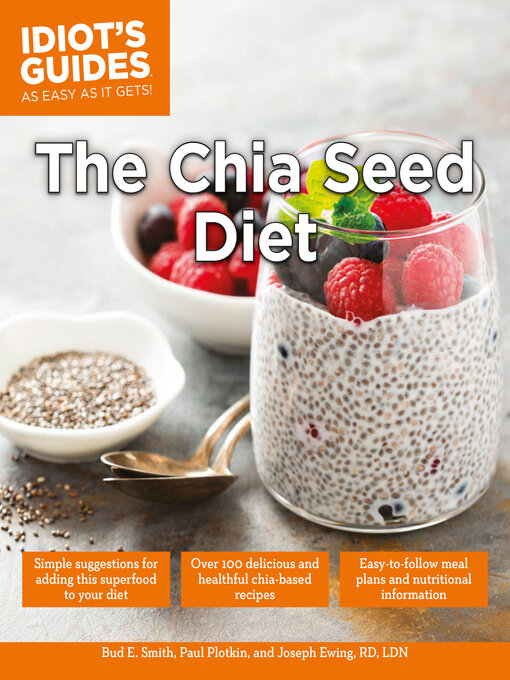 Title details for The Chia Seed Diet by Bud E. Smith - Available